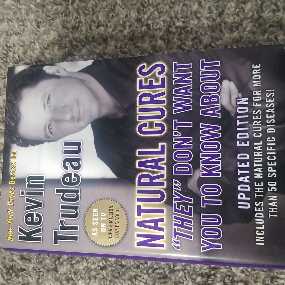 Natural Cures "They" dont want you to know about Updated Edition